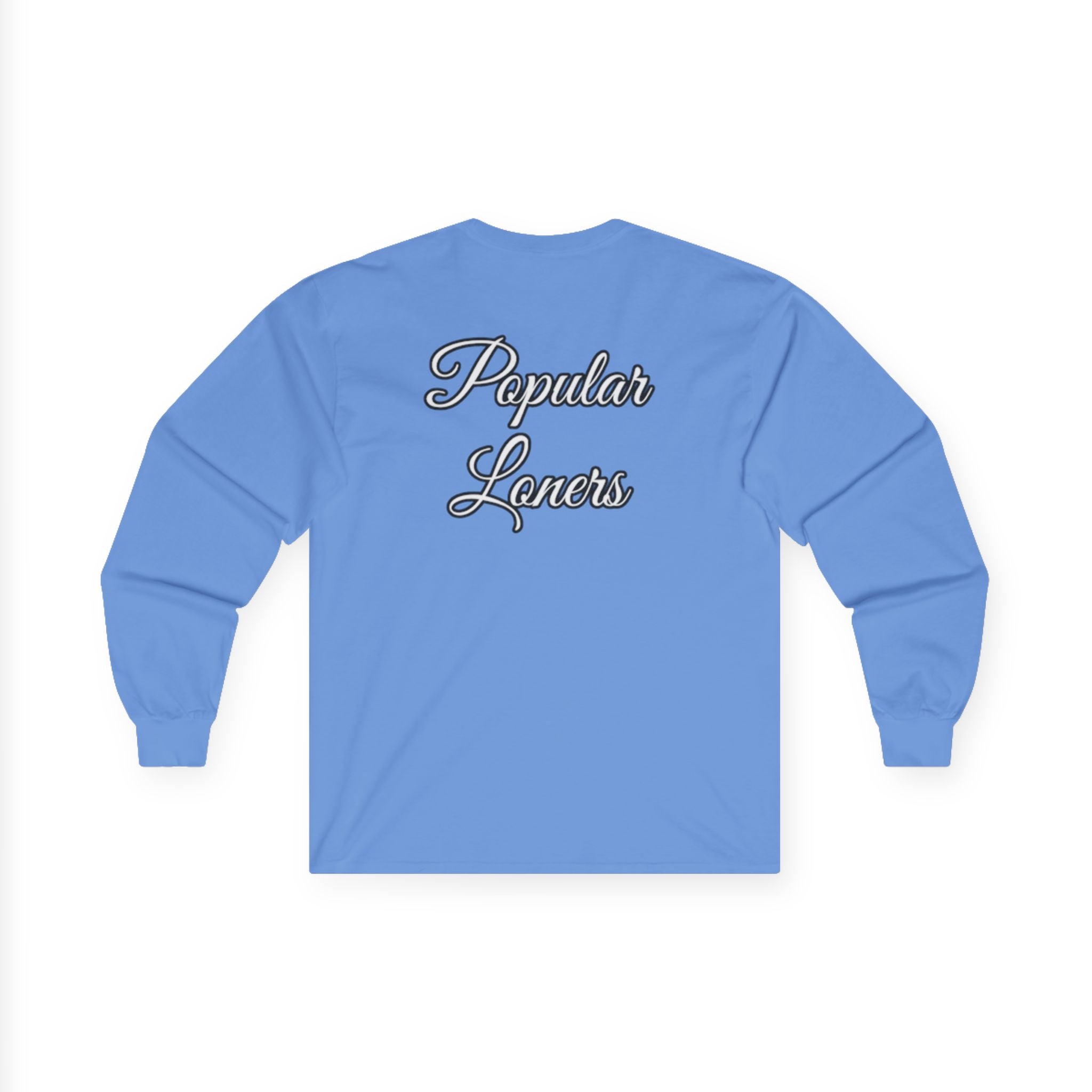 Popular Loners Long Sleeve Tee —Casual Pullover
