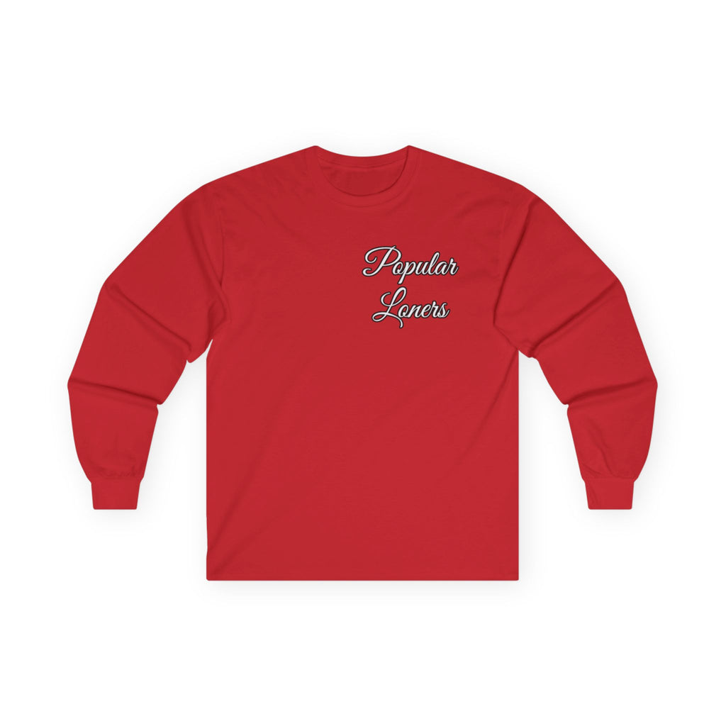 Popular Loners Long Sleeve Tee —Casual Pullover
