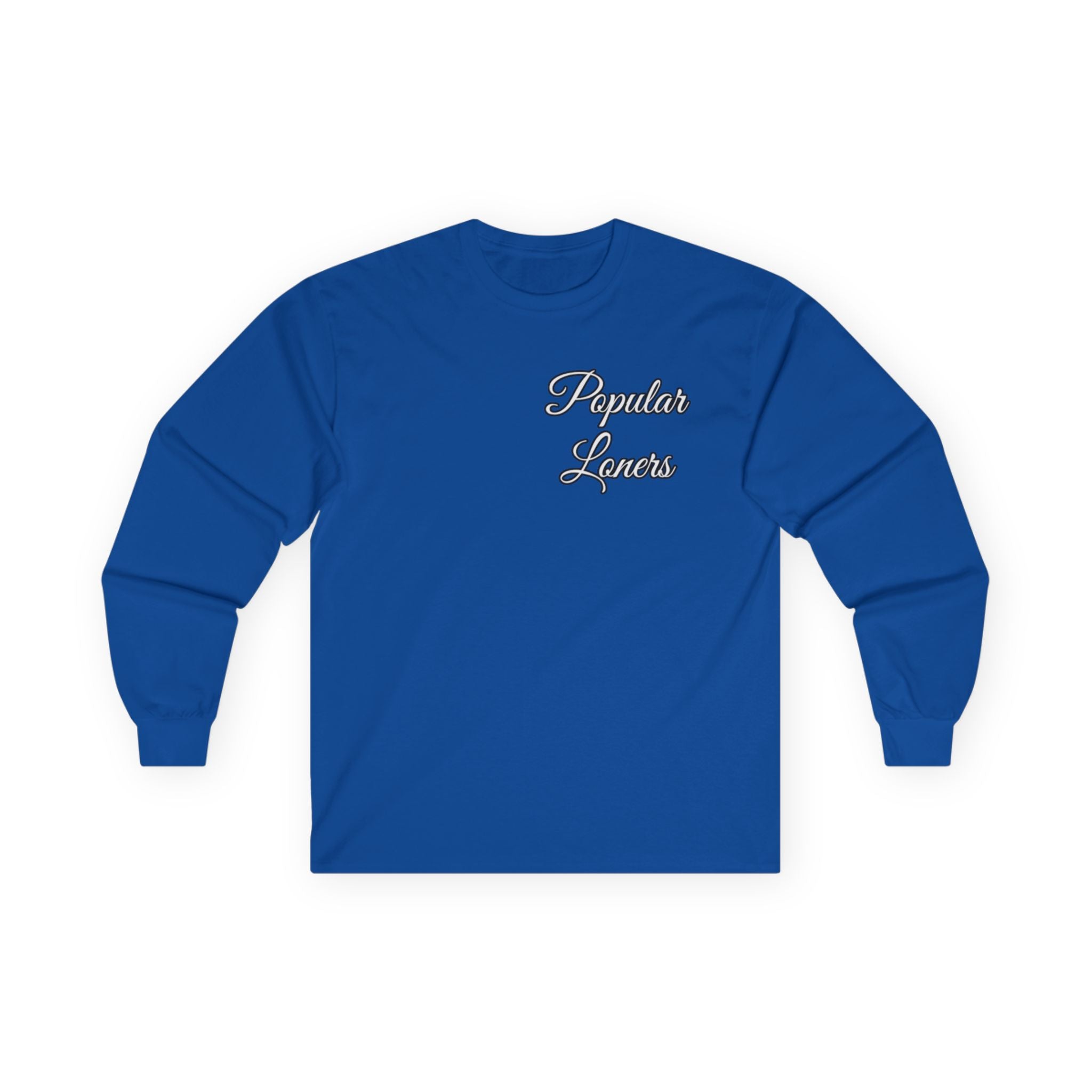 Popular Loners Long Sleeve Tee —Casual Pullover