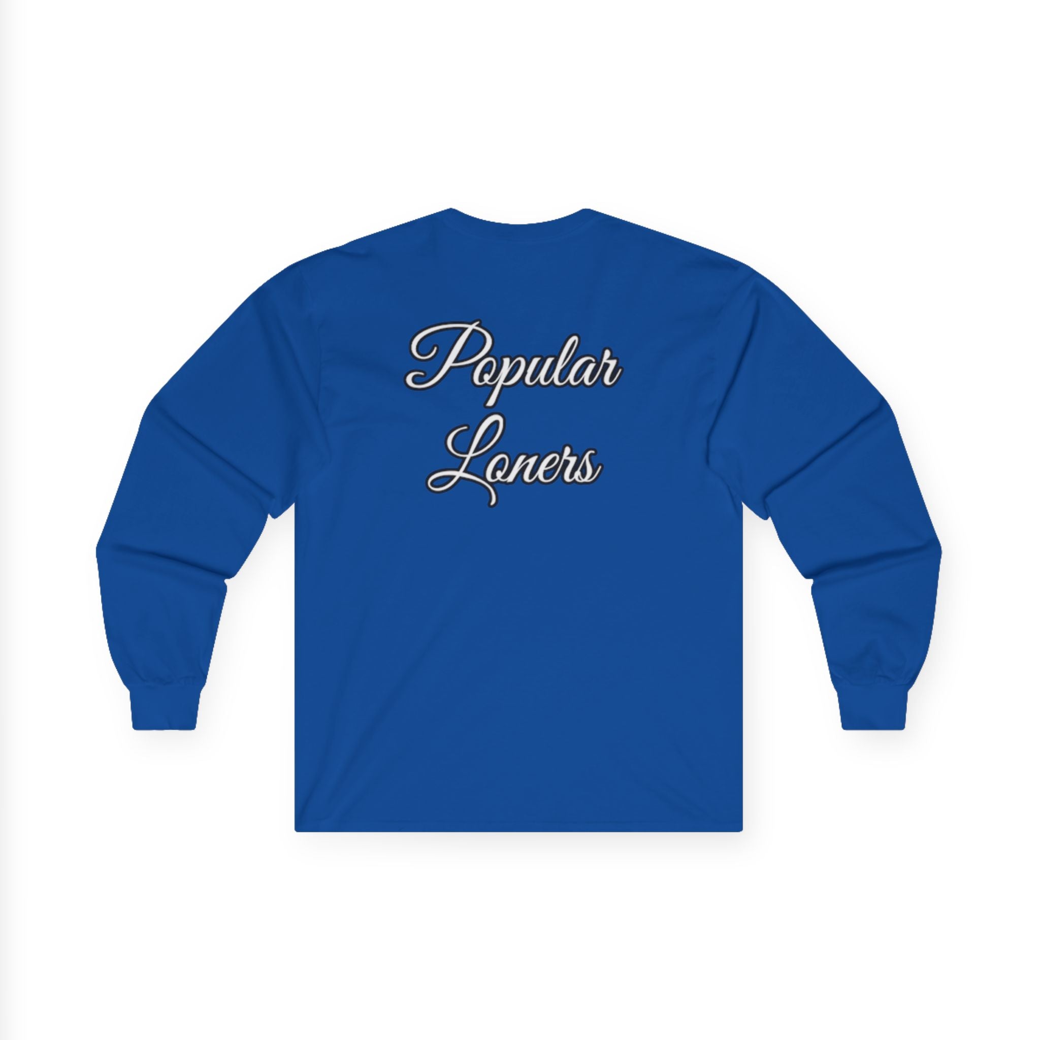 Popular Loners Long Sleeve Tee —Casual Pullover