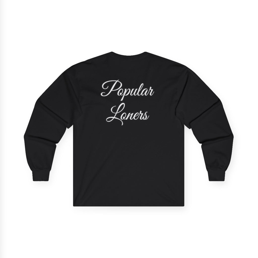 Popular Loners Long Sleeve Tee —Casual Pullover