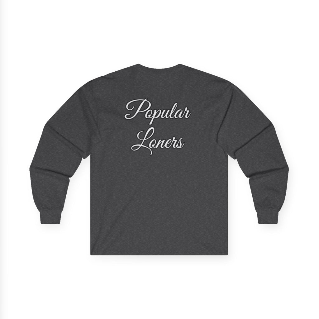 Popular Loners Long Sleeve Tee —Casual Pullover