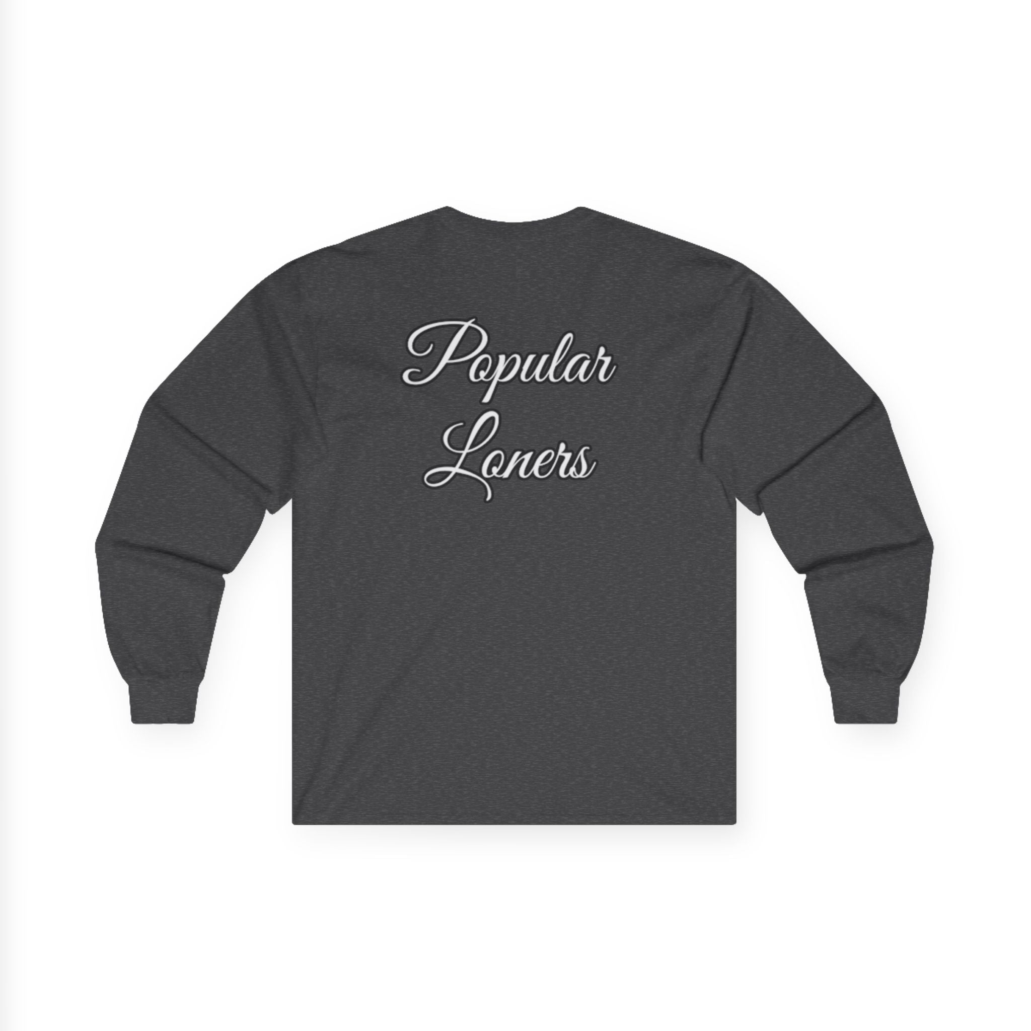 Popular Loners Long Sleeve Tee —Casual Pullover